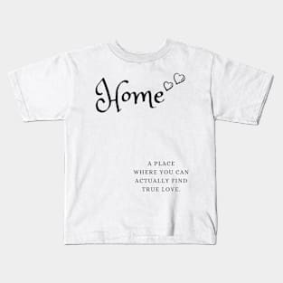 Home Kids T-Shirt